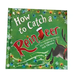 How to Catch a Reindeer